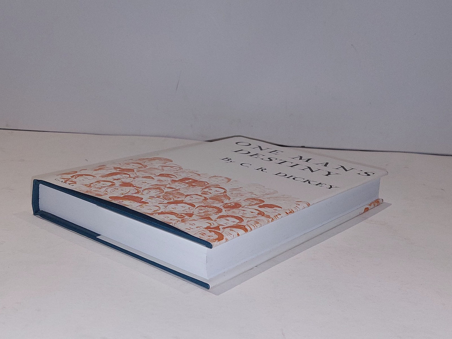 One Man's Destiny By C R Dickey (1993) 3rd Ed Hb Book With Dustjacket5