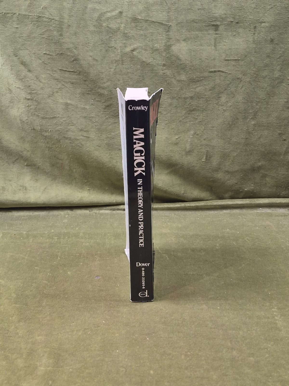 MAGICK IN THEORY AND PRACTICE BY ALEISTER CROWLEY 1976 DOVER PAPERBACK2