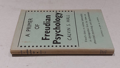 A Primer of Freudian Psychology By Calvin S. Hall (1956) Hb Book1