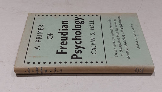 A Primer of Freudian Psychology By Calvin S. Hall (1956) Hb Book1