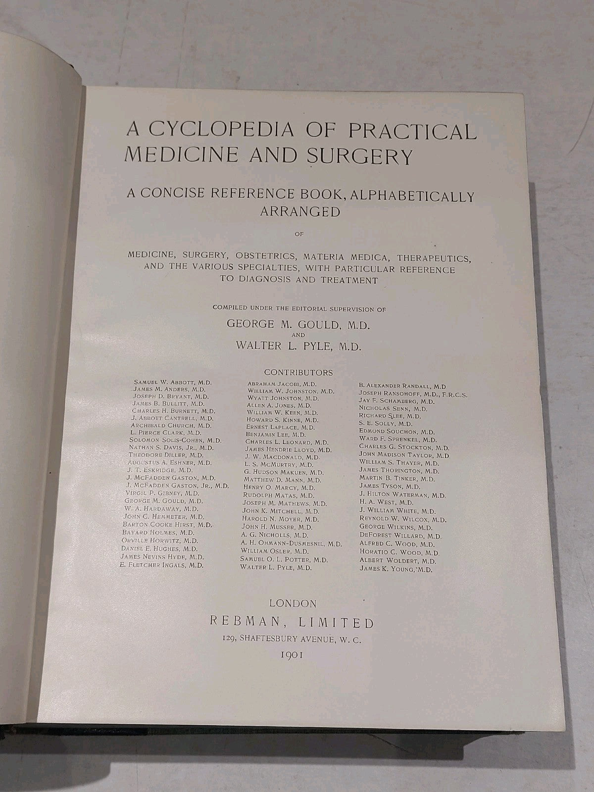 Cyclopedia Of Practical Medicine And Surgery By Gould & Walter (1901) Hb Leather3