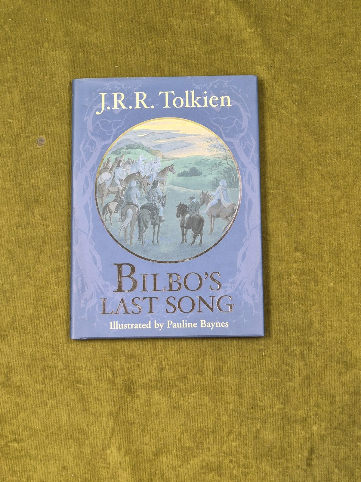 Bilbo's Last Song - J R R Tolkien , Hutchinson 2002 First Thus HB DJ illus Banes0