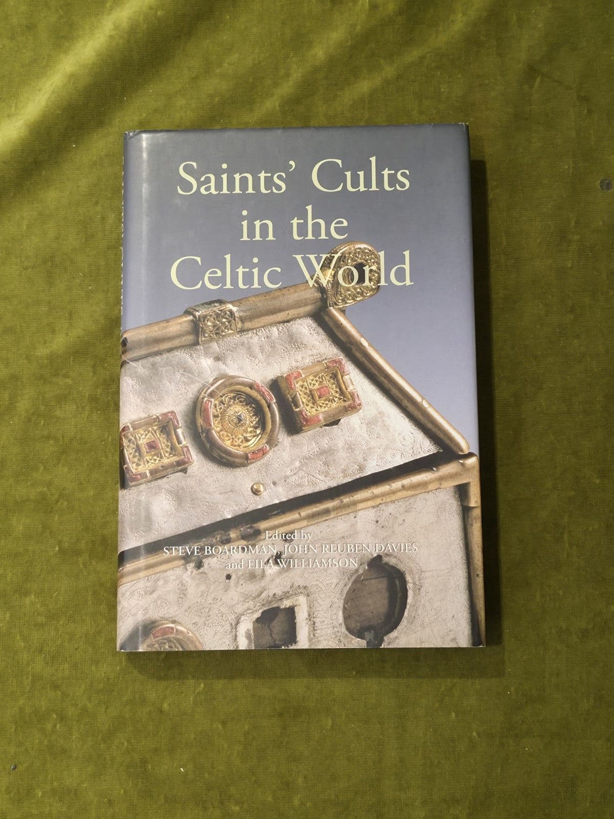 Saints' Cults in the Celtic World - Boardman, Davies, Williamson -Boydell 20090