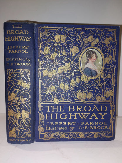 The Broad Highway A Romance of Kent By Jeffery Farnol (1912)0
