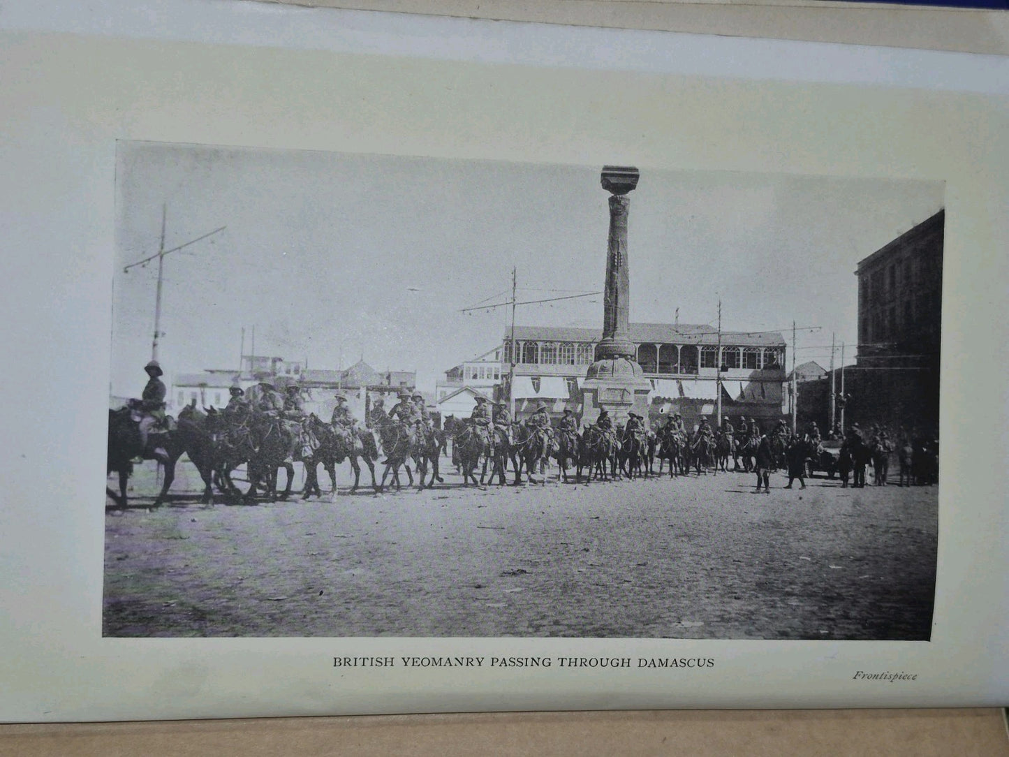 Allenby’s Final Triumph: Damascus, Jordan, By W. T. Massey - 1920 Edition6