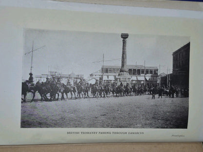 Allenby’s Final Triumph: Damascus, Jordan, By W. T. Massey - 1920 Edition6