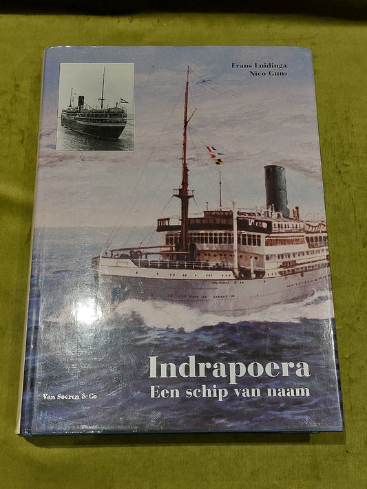 Indrapoera : Een Schip Van Naam (2001) [Van Soerens & Co] Hb0