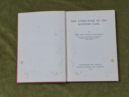 The Literature of The Scottish Gael - Rev. Donald MacLean , Hodge 19124
