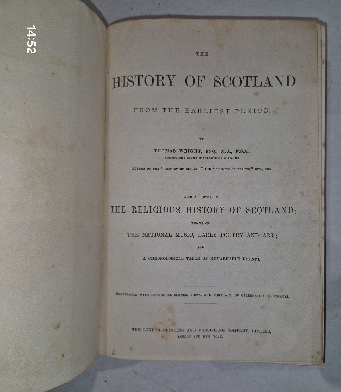 History of Scotland By Thomas Wright Vol I&II London Printing & Publishing Co.9