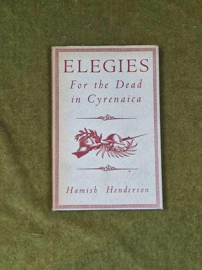 Elegies for the Dead in Cyrenaica : Hamish Henderson , Lehmann 1st HB DJ1