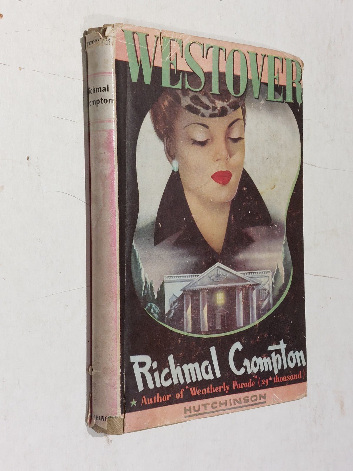 Westover By Richmal Crompton, Hutchinson & Co, 1st Edition W/ Dj0