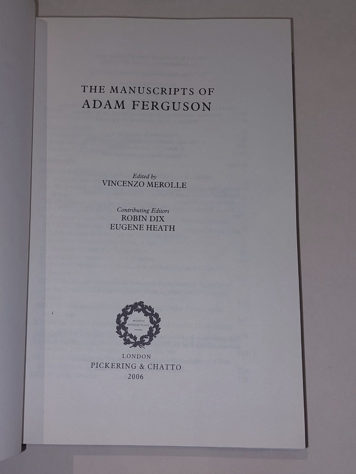 The Manuscripts of Adam Ferguson (2006) [Pickering & Chatto] V. Merolle Hb Book2