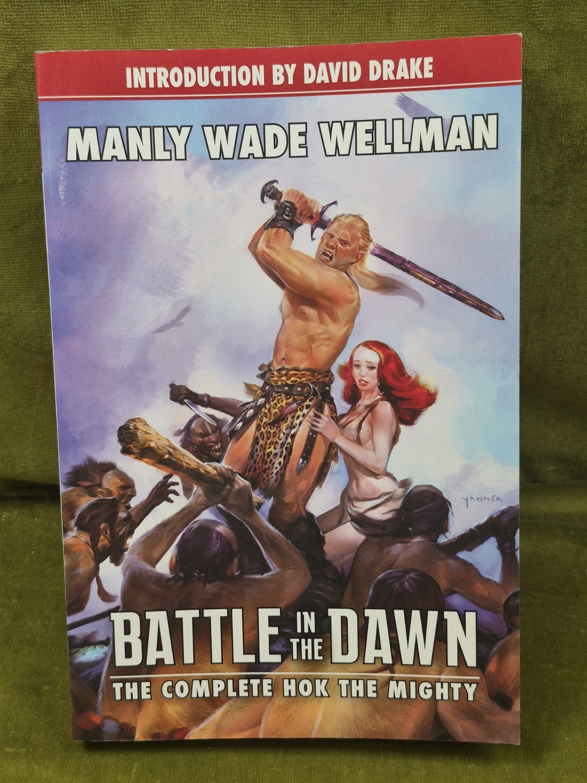 Battle in the Dawn Manly Wade Wellman 2011 David Drake Paperback0