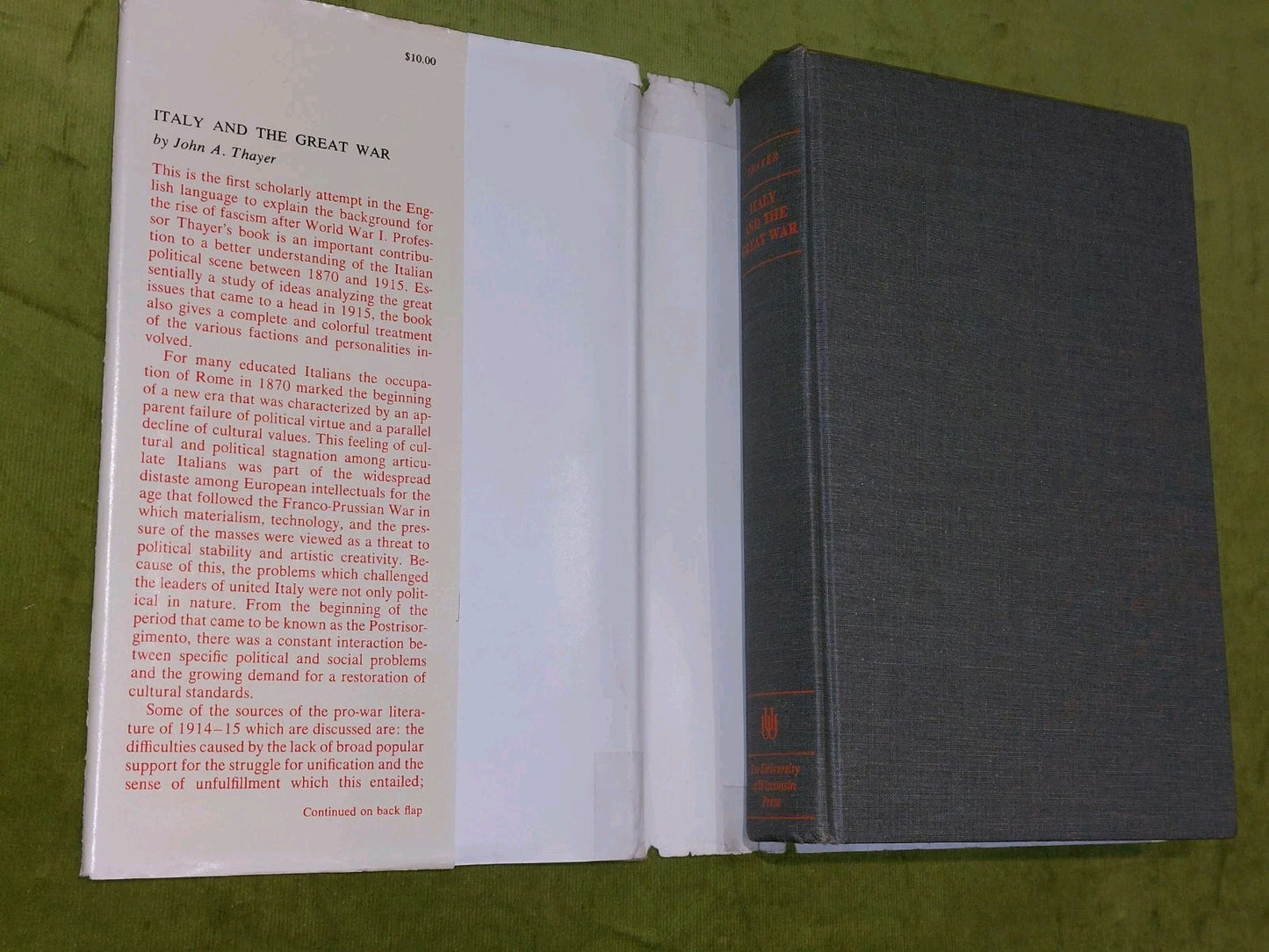 Italy and the Great War: Politics and Culture 1870-1915 John A. Thayer (1964)2