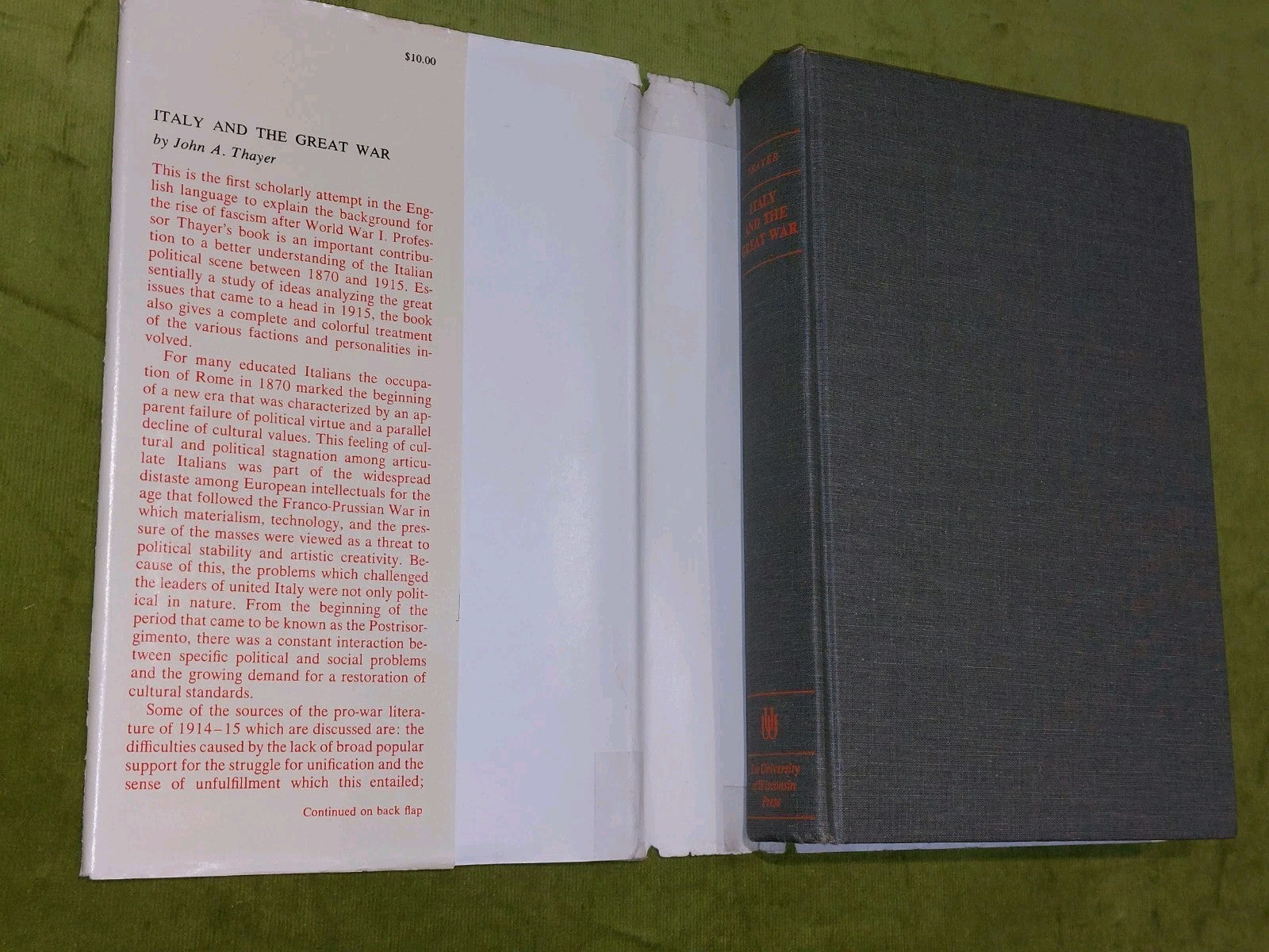 Italy and the Great War: Politics and Culture 1870-1915 John A. Thayer (1964)2