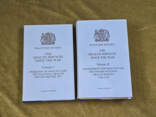 The Health Services Since the War Vols 1&2 - Charles Webster HMSO 1988 HB DJ0