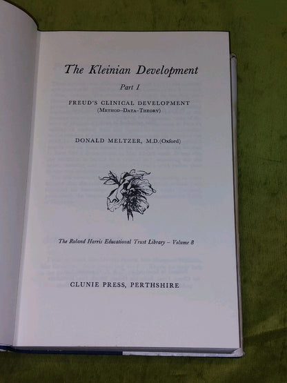 The Kleinian Development - Parts 1-3 - Donald Meltzer [Clunie Press] (1978) Hb3