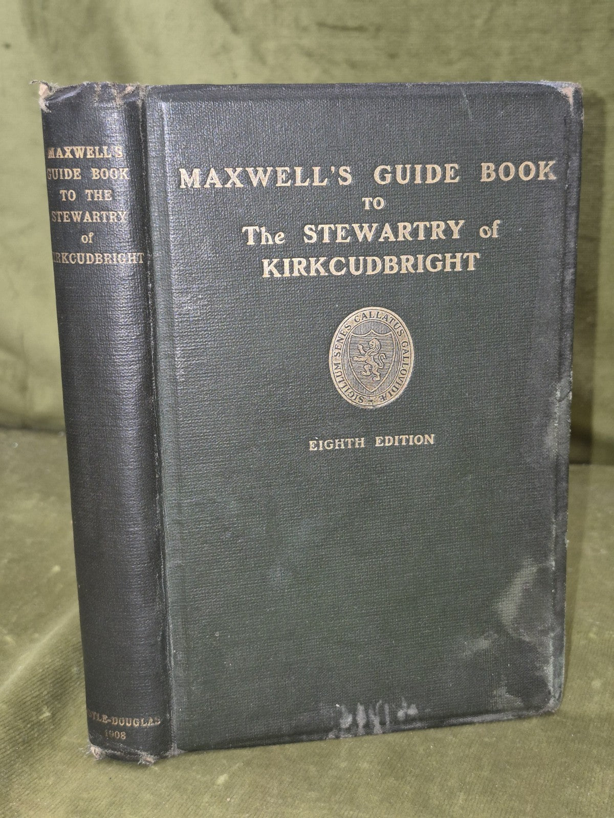 Maxwell's Guide Book to the Stewartry of Kirkcudbright Eighth Edition 0