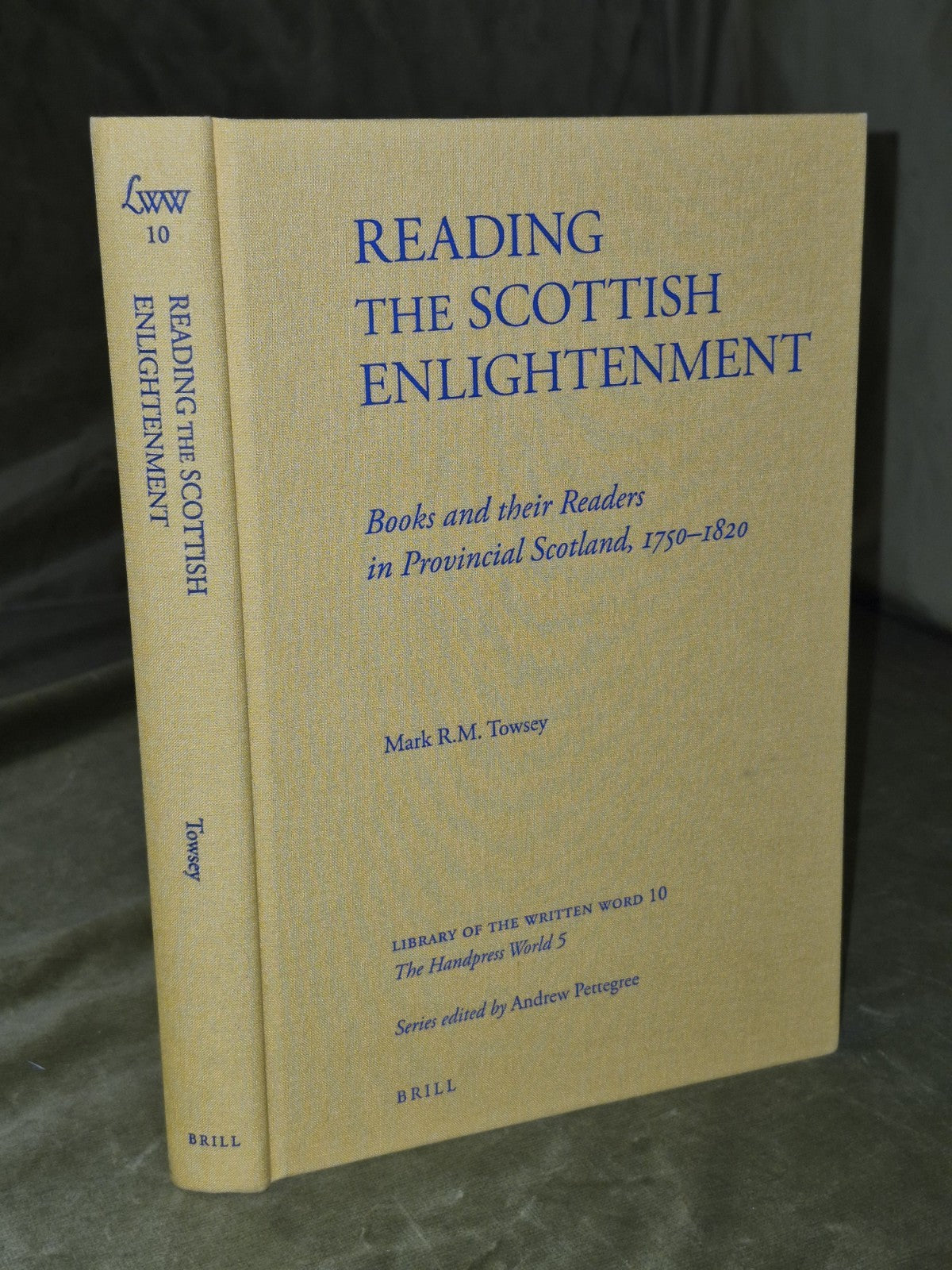 Readign the Scottish Enlightenment (2010) Mark Towsey Hardcover3