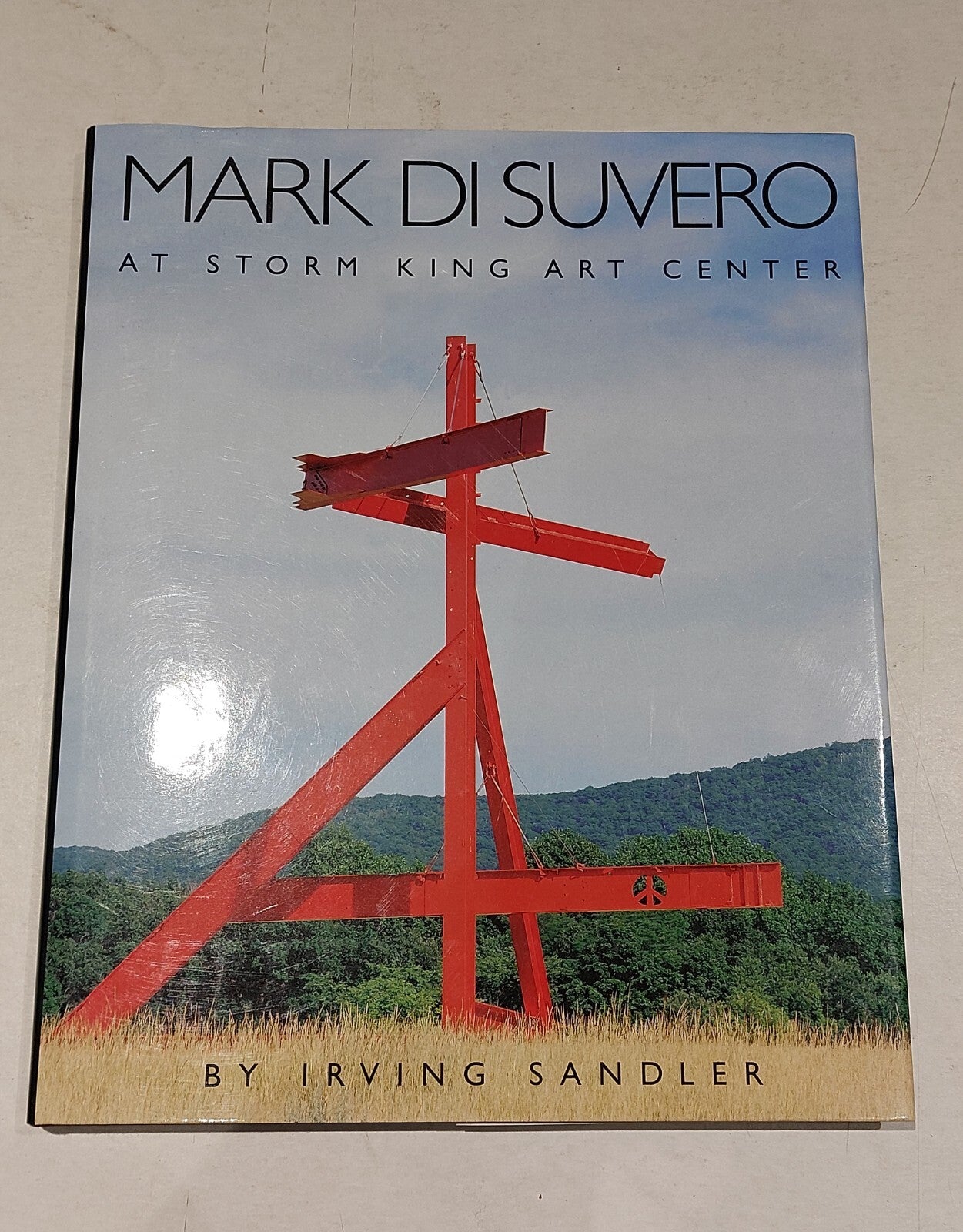 Mark Di Suvero: At Storm King Art Center, Hardcover 19960
