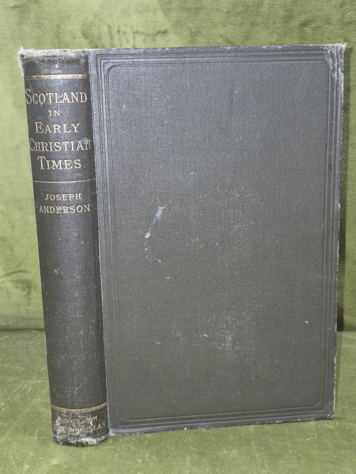 Scotland In Early Christian Time's, Joseph Anderson. 1881 1st Edition Hardcover 0