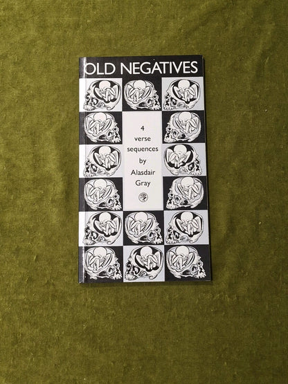 Alasdair Gray (SIGNED) Old Negatives : Four Verse Sequences 19890