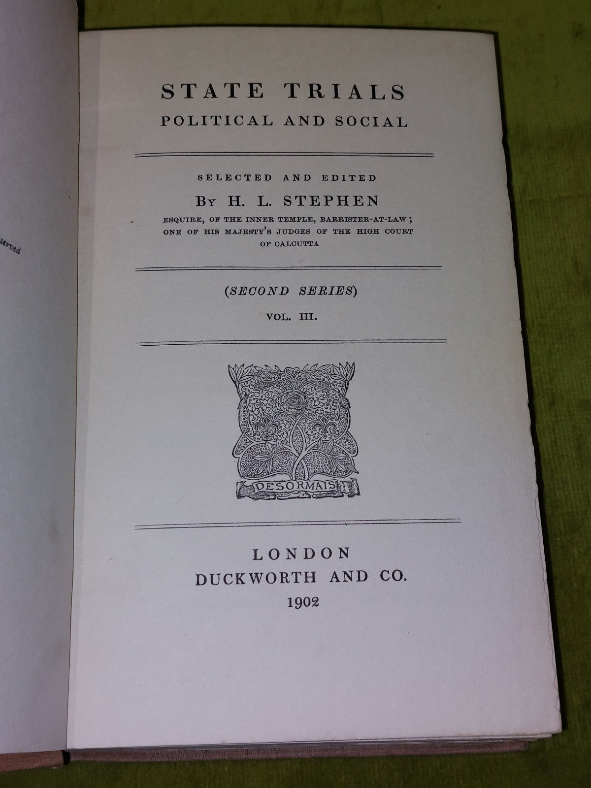 State Trials Political and Social. Four Volumes. Duckworth (1902)7
