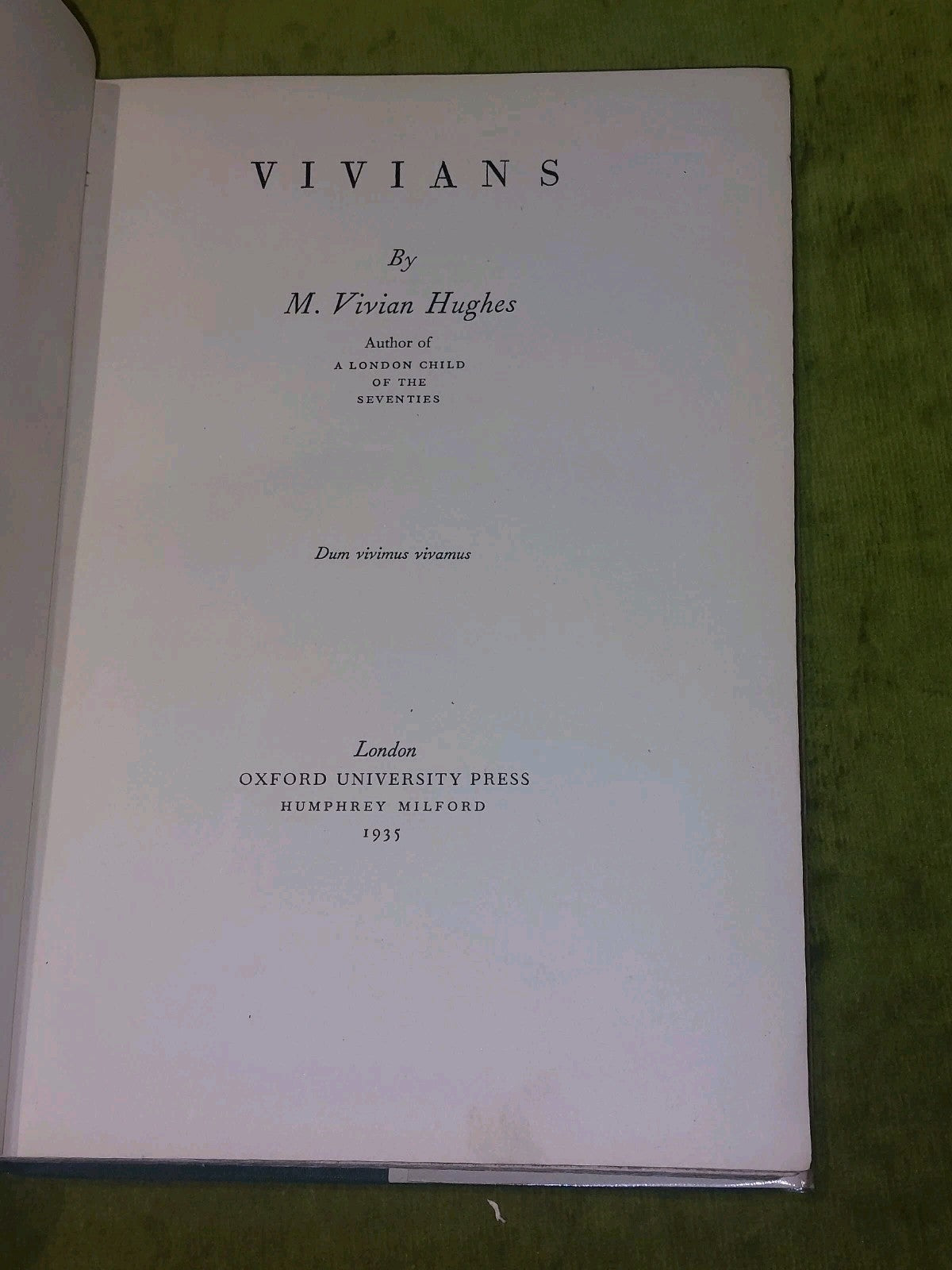 Vivians by Mary Vivian Hughes First Edition 1935 [Oxford University Press] Hb5