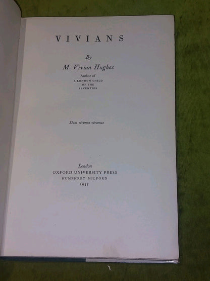 Vivians by Mary Vivian Hughes First Edition 1935 [Oxford University Press] Hb5