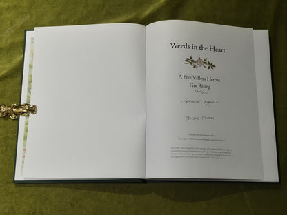 Weeds in the Heart - Nathaniel Hughes Fiona Owen Limited 1st Edition Signed 20165