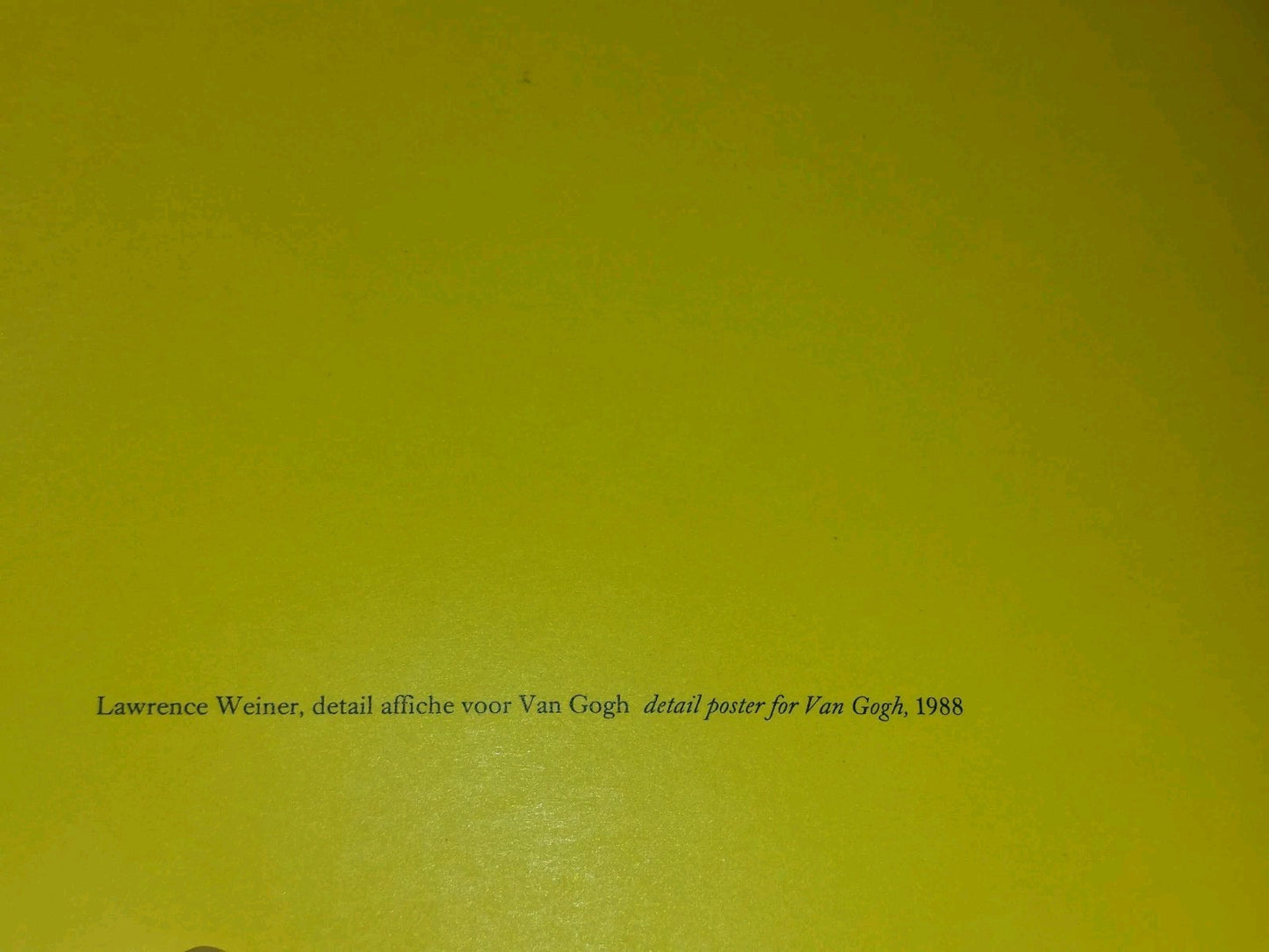 Stichting Vincent Van Gogh Centenery Herdenkingsjaar 1990 Lawrence Weiner3