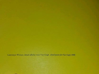 Stichting Vincent Van Gogh Centenery Herdenkingsjaar 1990 Lawrence Weiner3