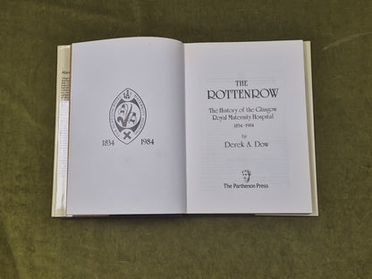 THE ROTTENROW History of Glasgow Royal Maternity Hospital - Derek Dow 1st HB DJ4