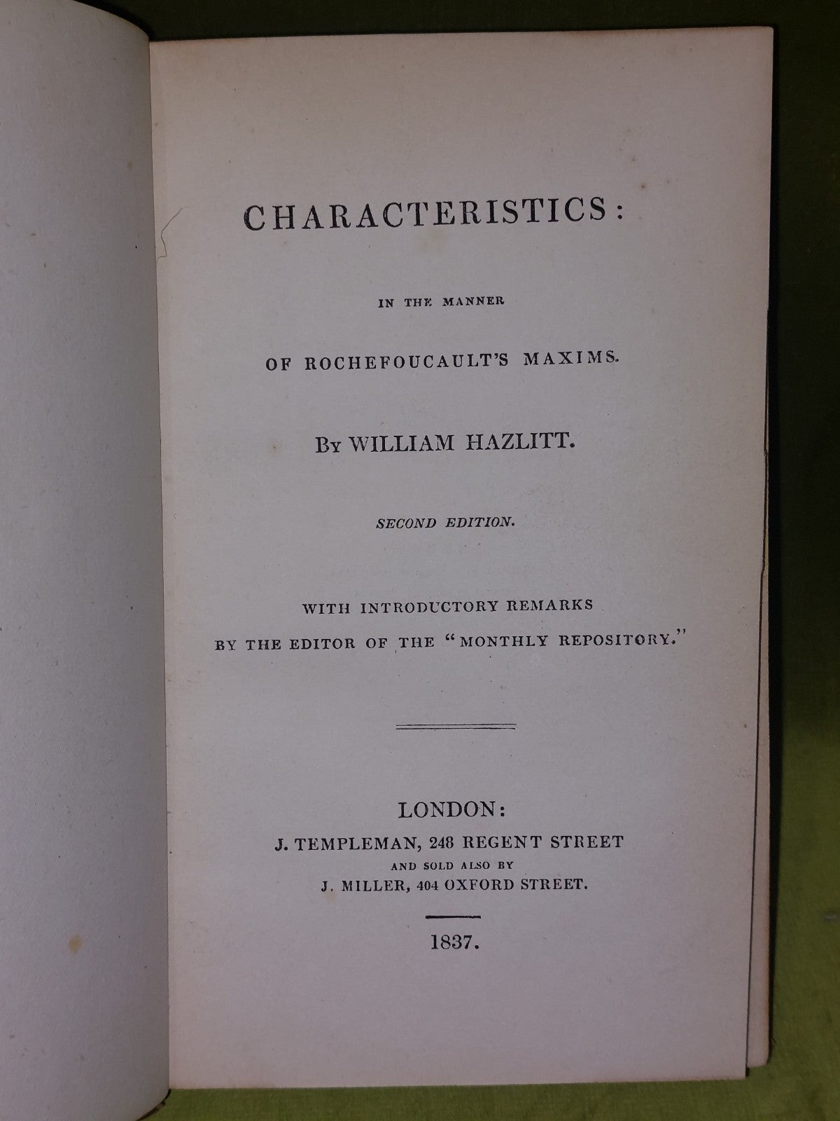 William Hazlitt  Characteristics (1837 Second Edition) Hazlitt's Works Fine Bind6