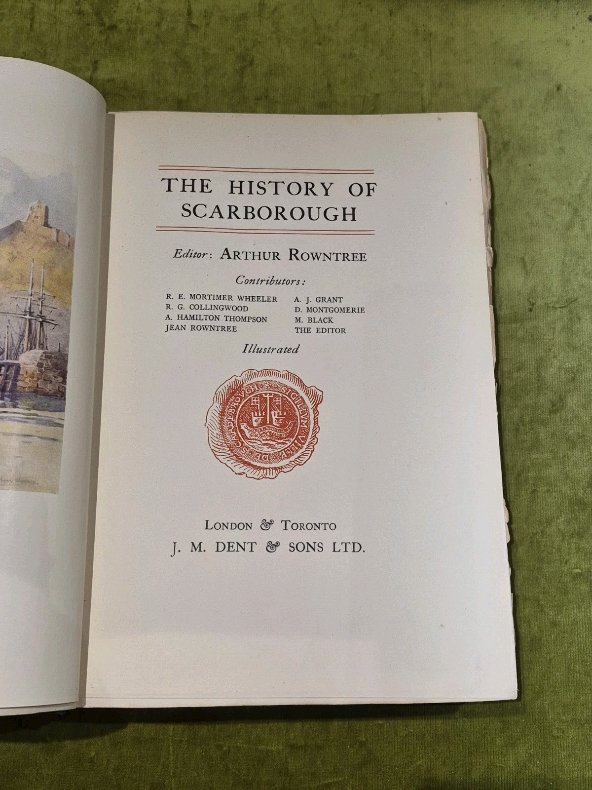 History of Scarborough by Arthur Rowntree [J M Dent & Sons] SIGNED limited print5