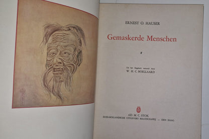 GEMASKERDE MENSCHEN Ernest O. Hauser W H. C. Boellaard JAPANESE ART BOOK , DUTCH2