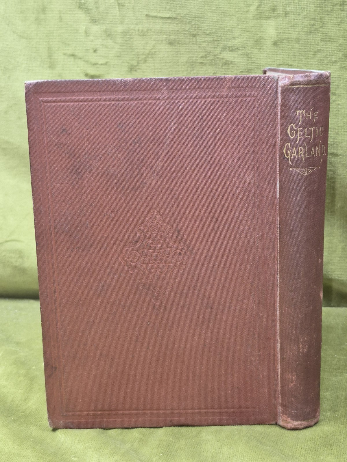 Celtic Garland Gaelic and English Songs 1885 Second Edition Archibald Sinclair1