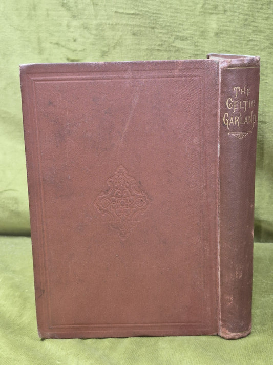 Celtic Garland Gaelic and English Songs 1885 Second Edition Archibald Sinclair1