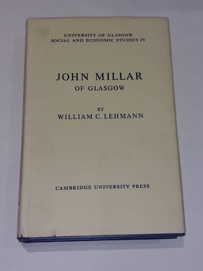 John Millar of Glasgow, 17351801 by William Lehmann (1960) hb book with dj0