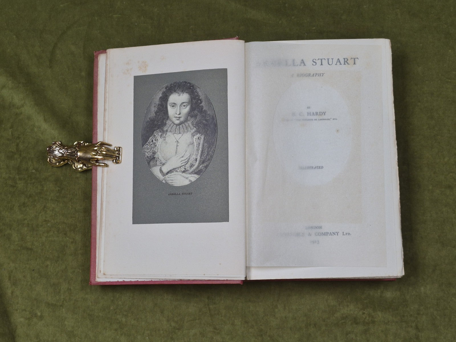 Arbella Stuart : a Biography Illustrated - B C Hardy , Constable 1913 1st HB4