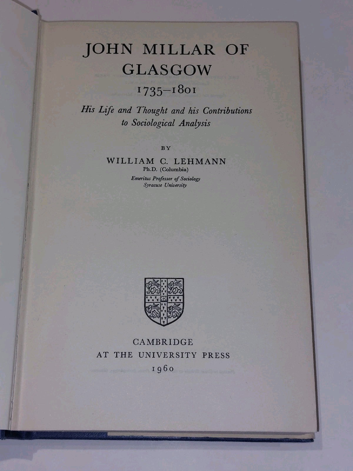 John Millar of Glasgow, 17351801 by William Lehmann (1960) hb book with dj4