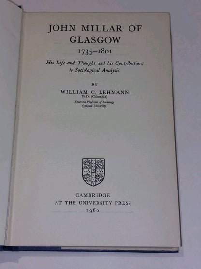 John Millar of Glasgow, 17351801 by William Lehmann (1960) hb book with dj4