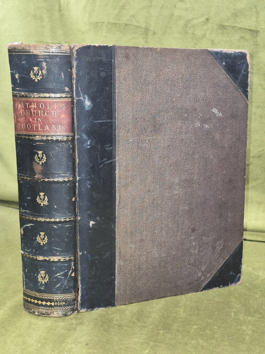 Scotichronicon Catholic Church in Scotland Journal and Appendix 1869 Gordon0