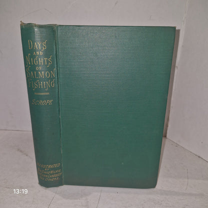 Days and Nights of Salmon Fishing William Scrope 18850