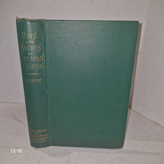 Days and Nights of Salmon Fishing William Scrope 18850