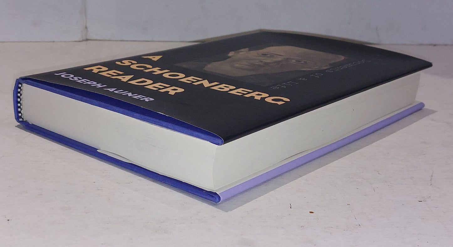 A Schoenberg Reader:  Documents of a Life By Joseph Auner (2003) Hb Book 8