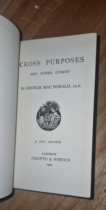 George Macdonald - Works Of Fantasy And Imagination 10 Volume Set 1891 - 1905 12