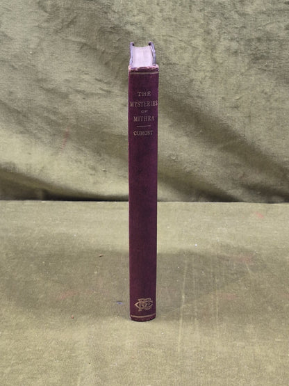 The Mysteries of Mithra - Franz Cumont , Open Court 1903 1st English Edition2