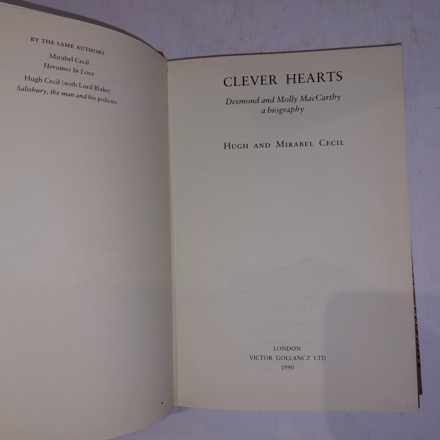 Clever Hearts: Desmond and Molly MacCarthy - A Biography. Leather 1st Edition 1