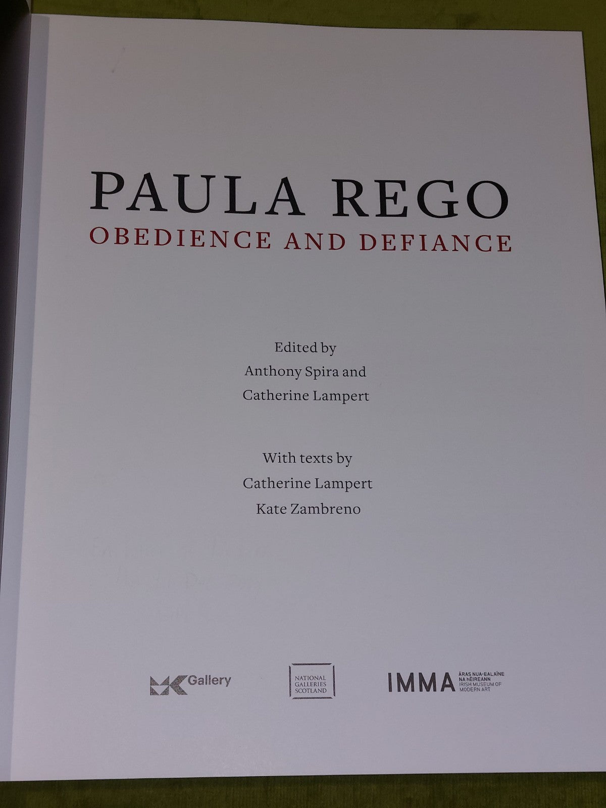 Paula Rego: Obedience and Defiance  A. Spira,  Catherine Lamprey, Kate Zambreno3
